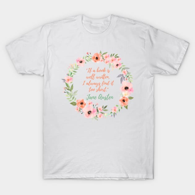 Jane Austen Quote T-Shirt by EarlyBirdBooks